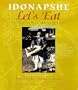 Idonapshe / Let's Eat: Traditional Zuni Foods