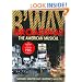 Broadway: The American Musical