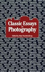 Classic Essays on Photography