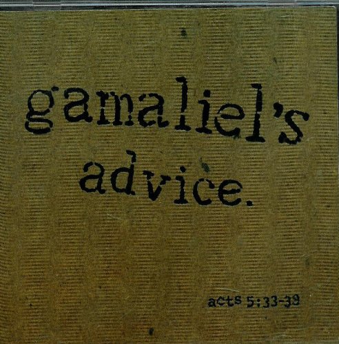 Gamaliel's Advice