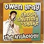 Shook, Shimmy & Shake: The Anthology