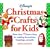 Disney's Christmas Crafts for Kids:: More Than 75 Festive Ideas for Making Decorations, Wrapping, and Gifts (Disneys)