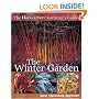 The Horticulture Gardener's Guides - The Winter Garden (Horticulture Gardeners Guides Series)