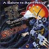 Spacewalk: A Salute to Ace Frehley