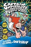 Captain Underpants And The Preposterous Plight Of The Purple Potty People