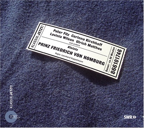 Prinz Friedrich von Homburg, 1 Audio-CD