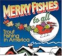 Merry Fishes to All