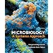 Loose Leaf Version of Microbiology: A Systems Approach