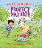 Why Should I Protect Nature?