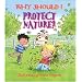 Why Should I Protect Nature? (Why Should I? Books)