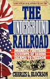 Hippocrene Guide to the Underground Railroad (Hippocrene Guide to)