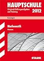 Abschluss-Prüfungsaufgaben Hauptschule Hessen; Lösungen Mathematik 2012;
