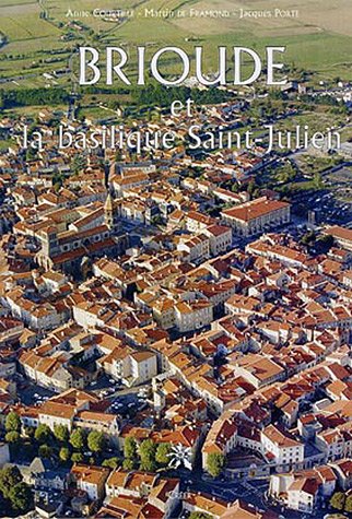 City Travel Guides Discounted  Livres : Brioude et la basilique Saint-Julien