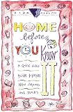 Home Before You Know It