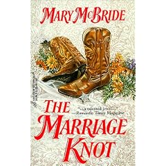 Marriage Knot (Harlequin Historical, No. 465)
