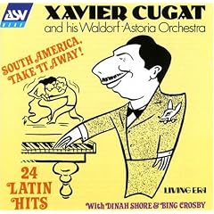 South America, Take It Away: 24 Latin Hits