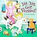 Yes, Yes, Get Dressed! (Magic Pages)