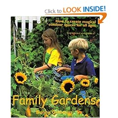 Family Gardens: How to Create Magical Outdoor Spaces for All Ages
