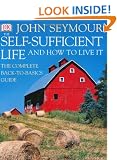 Self Sufficient Life And How To Live It