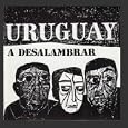 Uruguay A Desalambrar [CD on Demand] by Daniel Viglietti (Audio CD - 2009)