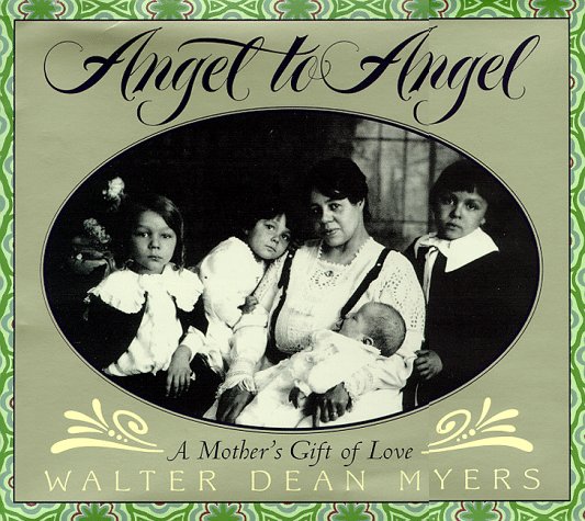 Angel to Angel: A Mother's Gift of Love