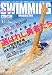 SWIMMING MAGAINE (�����ߥ󥰡��ޥ�����) 2009ǯ 06��� [����]