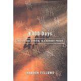 4,000 Days: My Life and Survival in a Bangkok Prisonby Warren Fellows