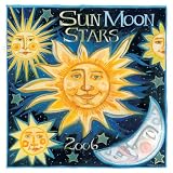 Sun Moon Stars 2006 Calendar