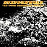 Steppenwolf - At Your Birthday Party