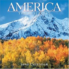 America the Beautiful 2005 Calendar