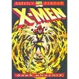 The Uncanny X-Men: The Dark Phoenix Saga