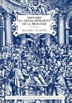 Histoire du d�veloppement de la biologie