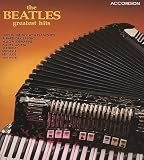 Beatles Greatest Hits for Accordion - Songbook