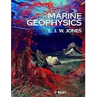 Marine Geophysics by  E. J. W. Jones