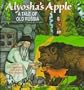 Alyosha's Apple: A Tale of Old Russia
