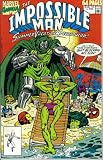 The Impossible Man Summer Vacation Spectacular #1 : How Green Was My Villian? (Marvel Comics)