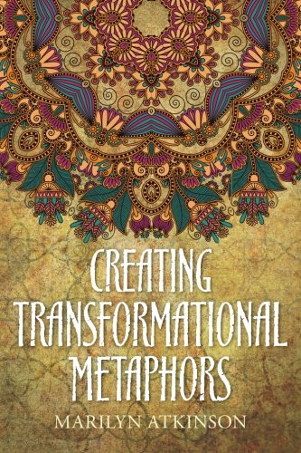 creating transformational metaphors