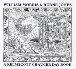 A Kelmscott Chaucer Day Book