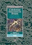 Caledonian structures in Britain : south of the Midland valley