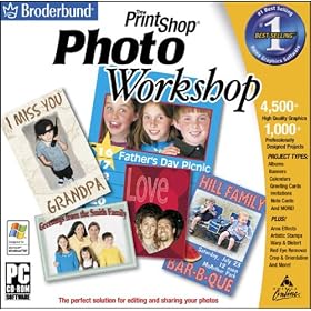 The Print Shop: Photo Workshop (Jewel Case) by Broderbund