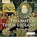 Treasures of Tudor England