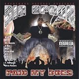 Paid My Dues