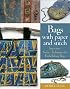 Bags with Paper and Stitch: Innovative Surface Techniques for Embellishing Bags