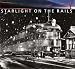 Search : Starlight on the Rails