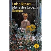 Mitte des Lebens: Roman