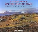 A Long Walk on the Isle of Skye: A New 75-mile Island Trail