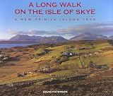 A Long Walk on the Isle of Skye: A New 75-mile Island Trail