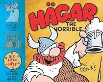 H&auml;gar the Horrible: The Epic Chronicles: The Dailies 1974-1975