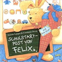 Schulstart-Post von Felix
