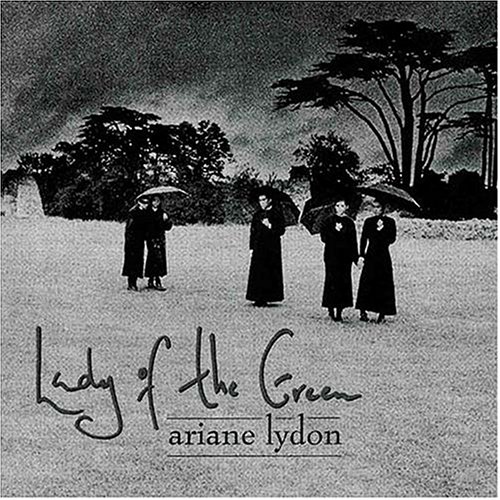 ariane lydon - Lady of the Green - Zortam Music